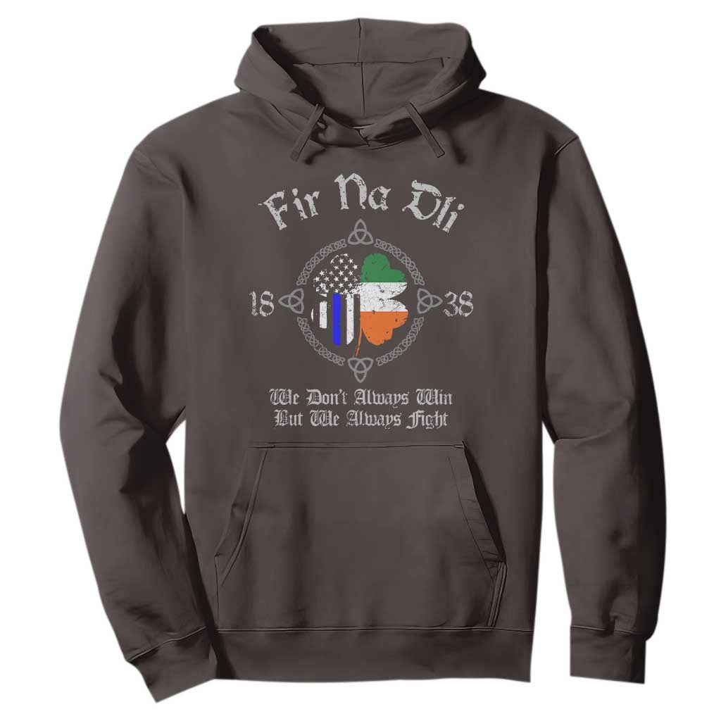 Irish Pride Hoodie Fir Na Dli Men Of Law Shamrock American Irish Flag TS09 Dark Chocolate Print Your Wear