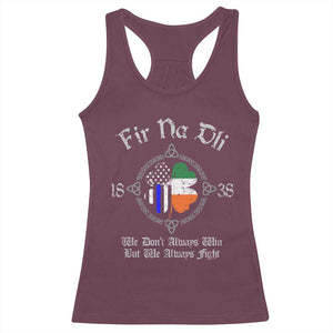Irish Pride Racerback Tank Top Fir Na Dli Men Of Law Shamrock American Irish Flag TS09 Maroon Print Your Wear