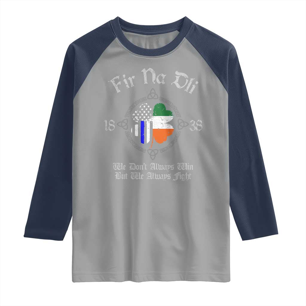 Irish Pride Raglan Shirt Fir Na Dli Men Of Law Shamrock American Irish Flag TS09 Sport Gray Navy Print Your Wear