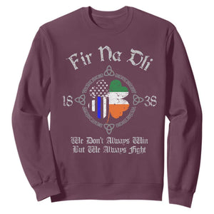Irish Pride Sweatshirt Fir Na Dli Men Of Law Shamrock American Irish Flag TS09 Maroon Print Your Wear