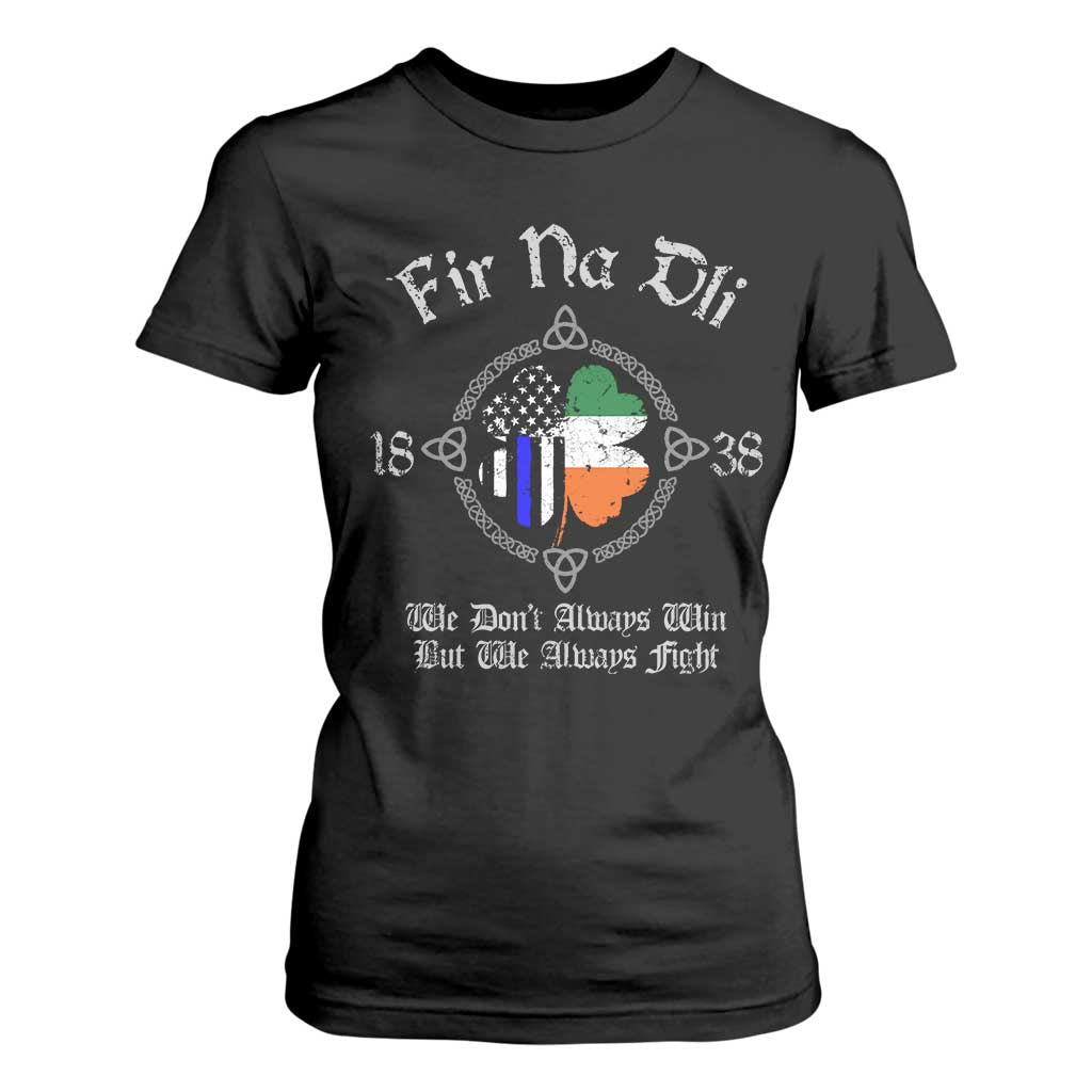 Irish Pride T Shirt For Women Fir Na Dli Men Of Law Shamrock American Irish Flag TS09 Black Print Your Wear