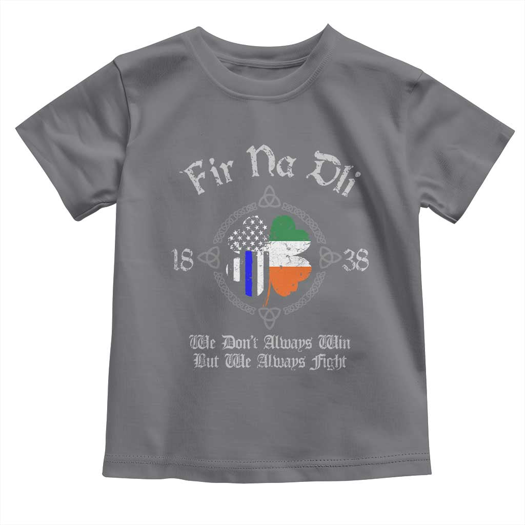 Irish Pride Toddler T Shirt Fir Na Dli Men Of Law Shamrock American Irish Flag TS09 Charcoal Print Your Wear