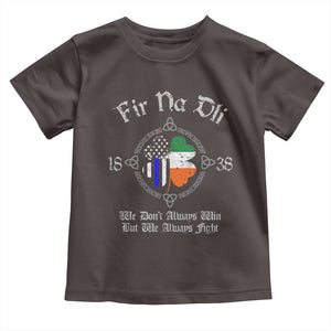Irish Pride Toddler T Shirt Fir Na Dli Men Of Law Shamrock American Irish Flag TS09 Dark Chocolate Print Your Wear