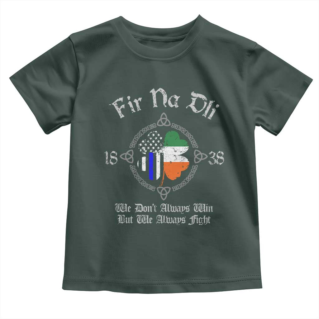 Irish Pride Toddler T Shirt Fir Na Dli Men Of Law Shamrock American Irish Flag TS09 Dark Forest Green Print Your Wear