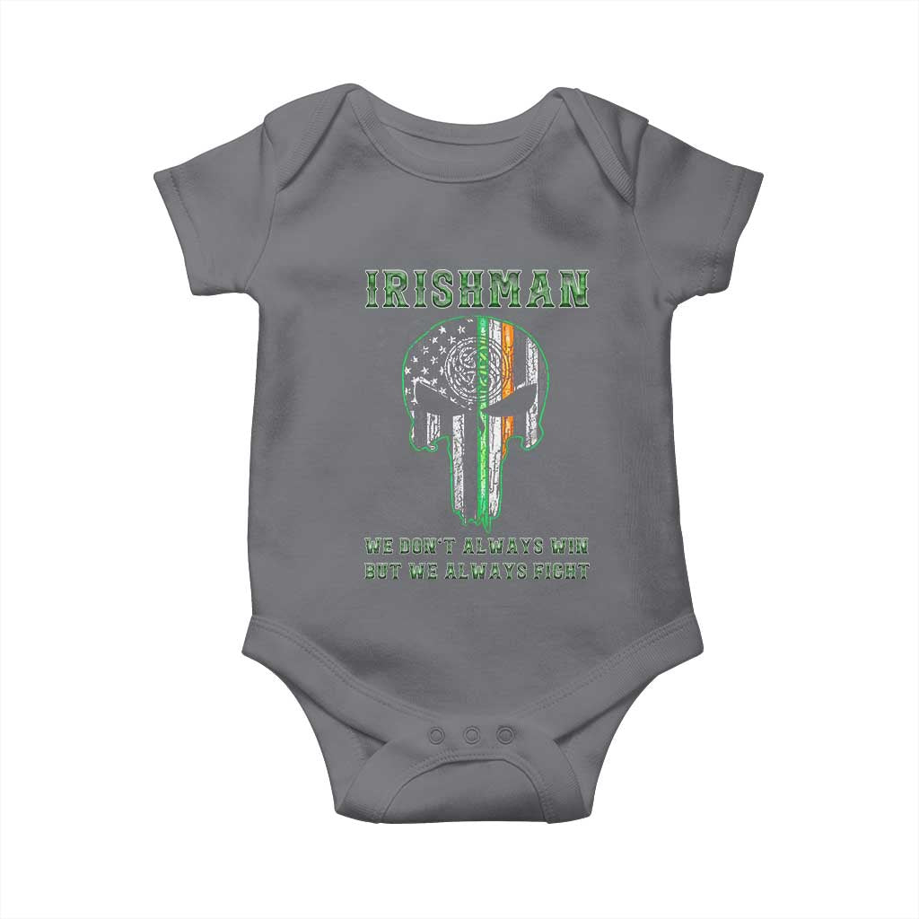 Irish Pride Baby Onesie We Don't Always Win But We Always Fight TS09 Charcoal Print Your Wear