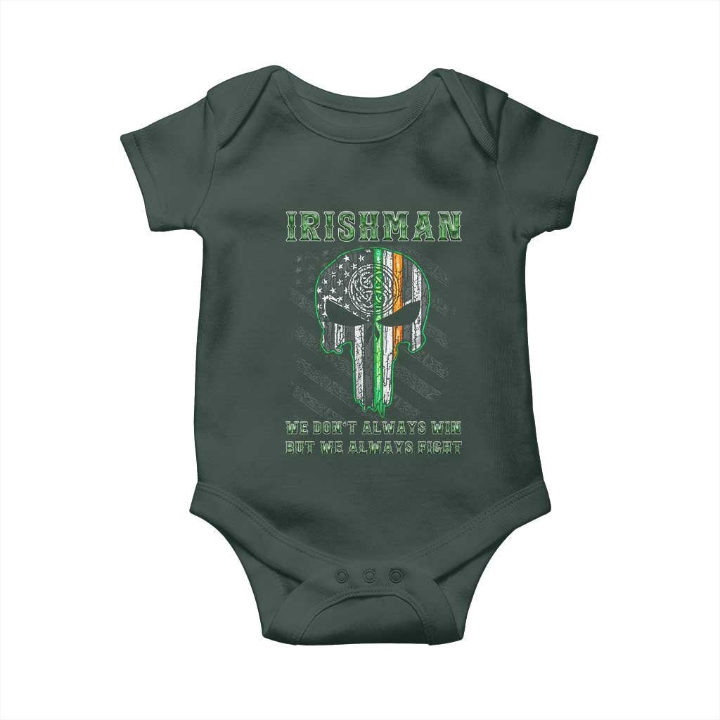 Irish Pride Baby Onesie We Don't Always Win But We Always Fight TS09 Print Your Wear