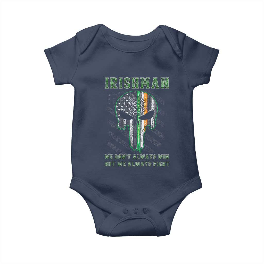 Irish Pride Baby Onesie We Don't Always Win But We Always Fight TS09 Navy Print Your Wear