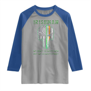 Irish Pride Raglan Shirt We Don't Always Win But We Always Fight TS09 Sport Gray Royal Print Your Wear