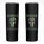 Irish Pride Skinny Tumbler We Don't Always Win But We Always Fight TS09 Black Print Your Wear