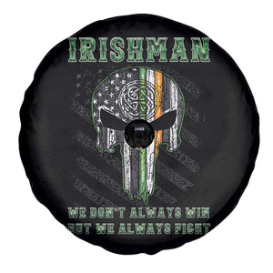 Irish Pride Spare Tire Cover We Don't Always Win But We Always Fight TS09 Print Your Wear