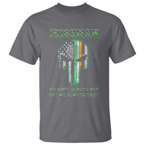 Irish Pride T Shirt We Don't Always Win But We Always Fight TS09 Charcoal Print Your Wear