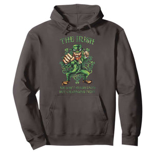 Irish Pride Hoodie We Don't Always Win But We Always Fight Funny Leprechaun TS09 Dark Chocolate Print Your Wear