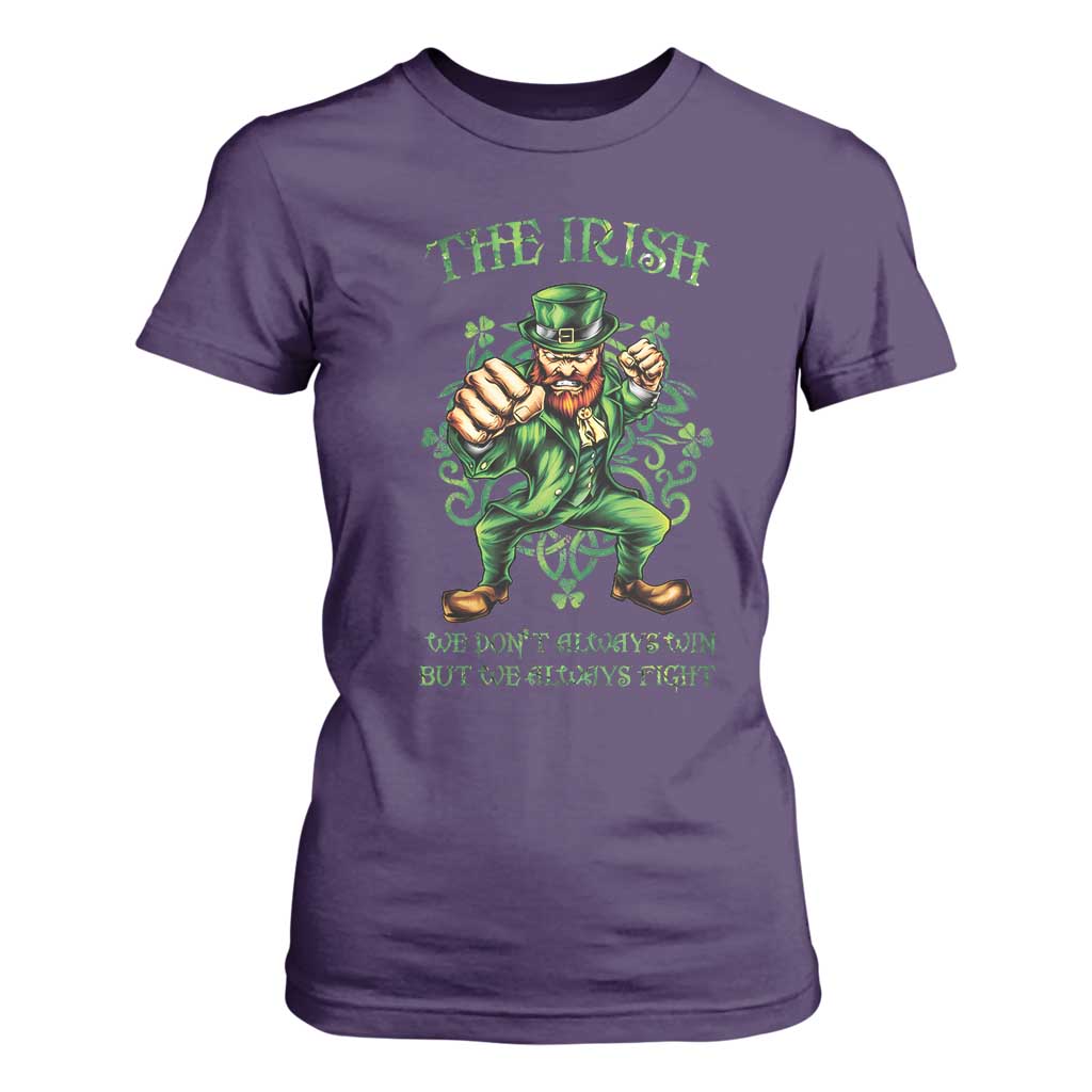 Irish Pride T Shirt For Women We Don't Always Win But We Always Fight Funny Leprechaun TS09 Purple Print Your Wear