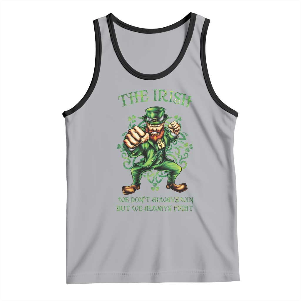Irish Pride Tank Top We Don't Always Win But We Always Fight Funny Leprechaun TS09 Athletic Heather Black Print Your Wear
