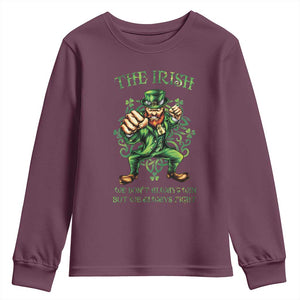 Irish Pride Youth Sweatshirt We Don't Always Win But We Always Fight Funny Leprechaun TS09 Maroon Print Your Wear