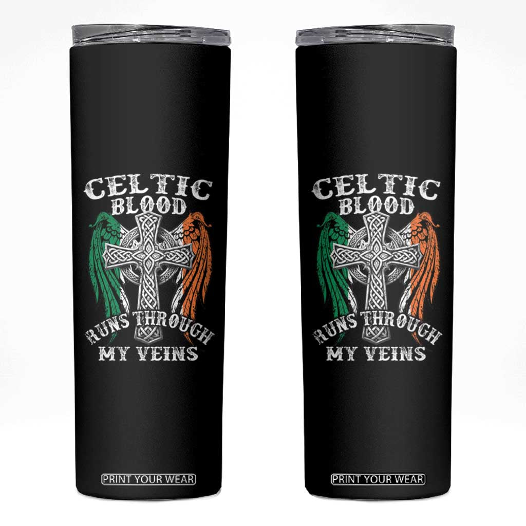 Irish Celtic Pride Skinny Tumbler Celtic Blood Runs Through My Veins TS09 Black Print Your Wear