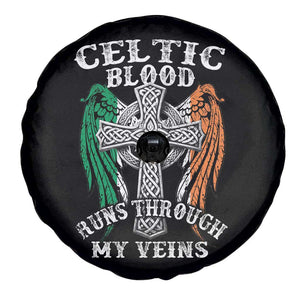 Irish Celtic Pride Spare Tire Cover Celtic Blood Runs Through My Veins TS09 Print Your Wear
