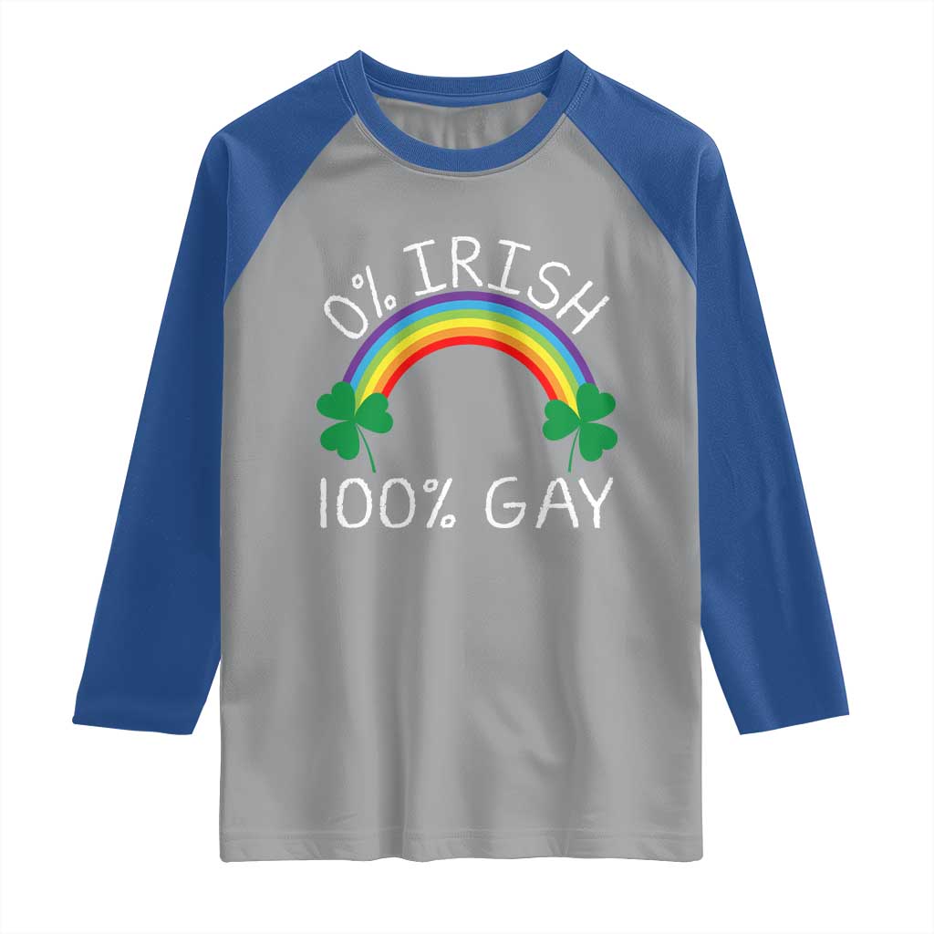 Funny St. Patrick's Day LGBT Raglan Shirt 0 Irish 100 Gay Rainbow Shamrock TS09 Sport Gray Royal Print Your Wear
