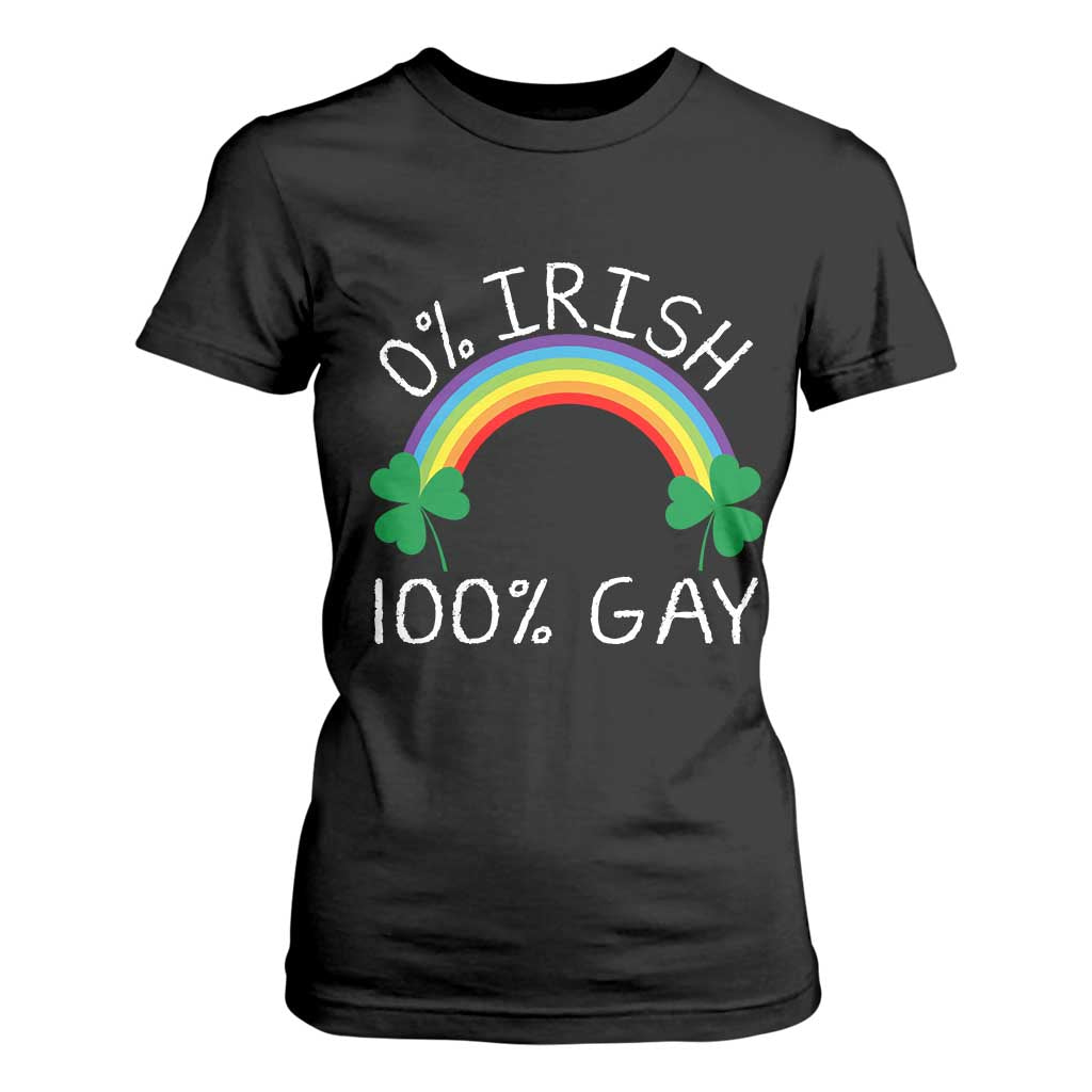 Funny St. Patrick's Day LGBT T Shirt For Women 0 Irish 100 Gay Rainbow Shamrock TS09 Black Print Your Wear