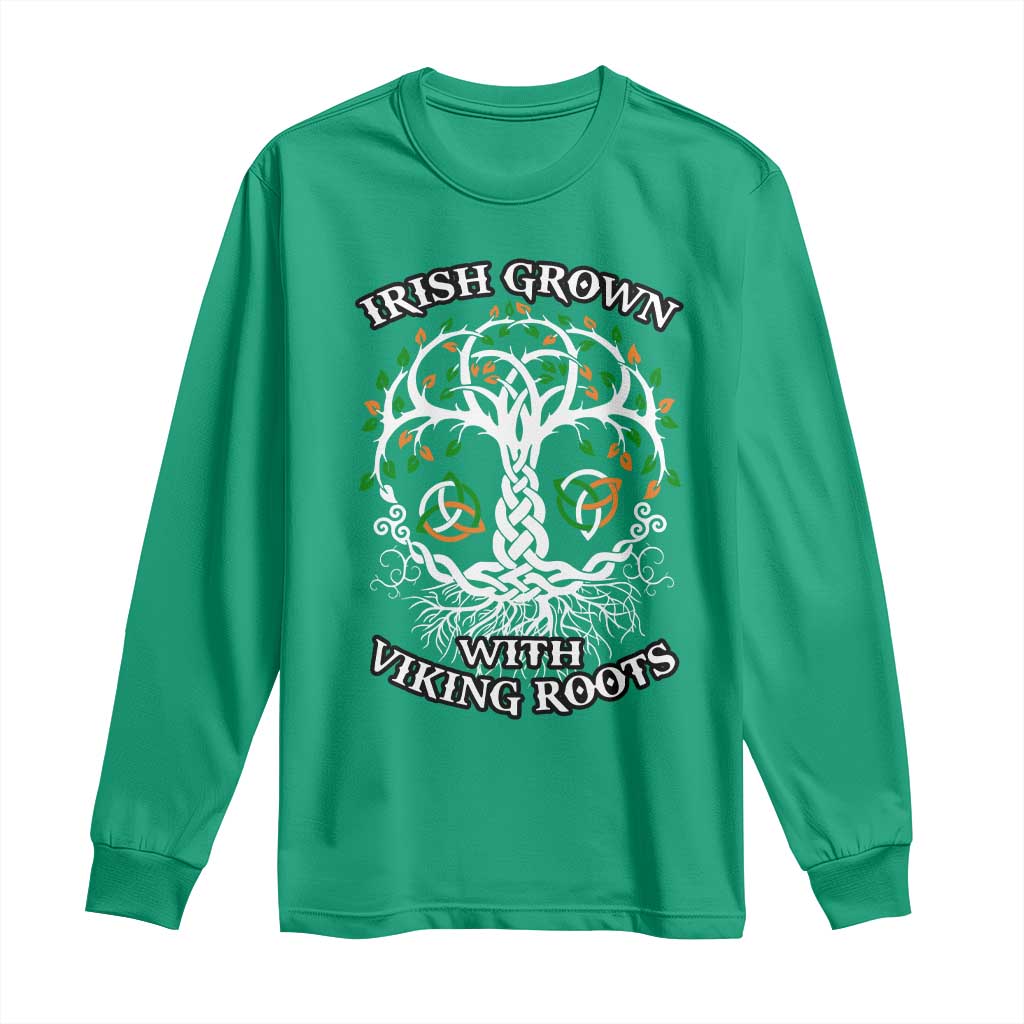 Irish Grown With Viking Roots Long Sleeve Shirt TS09 Irish Green Print Your Wear