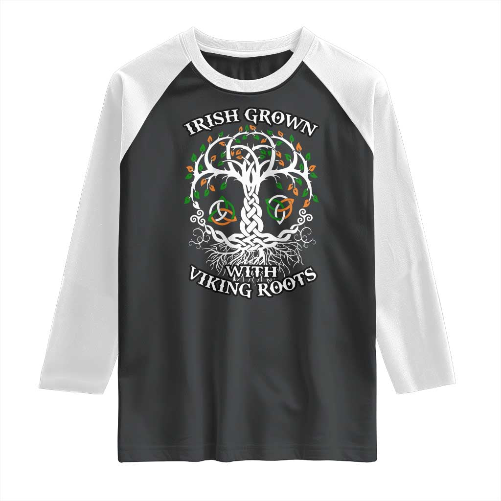 Irish Grown With Viking Roots Raglan Shirt TS09 Black White Print Your Wear