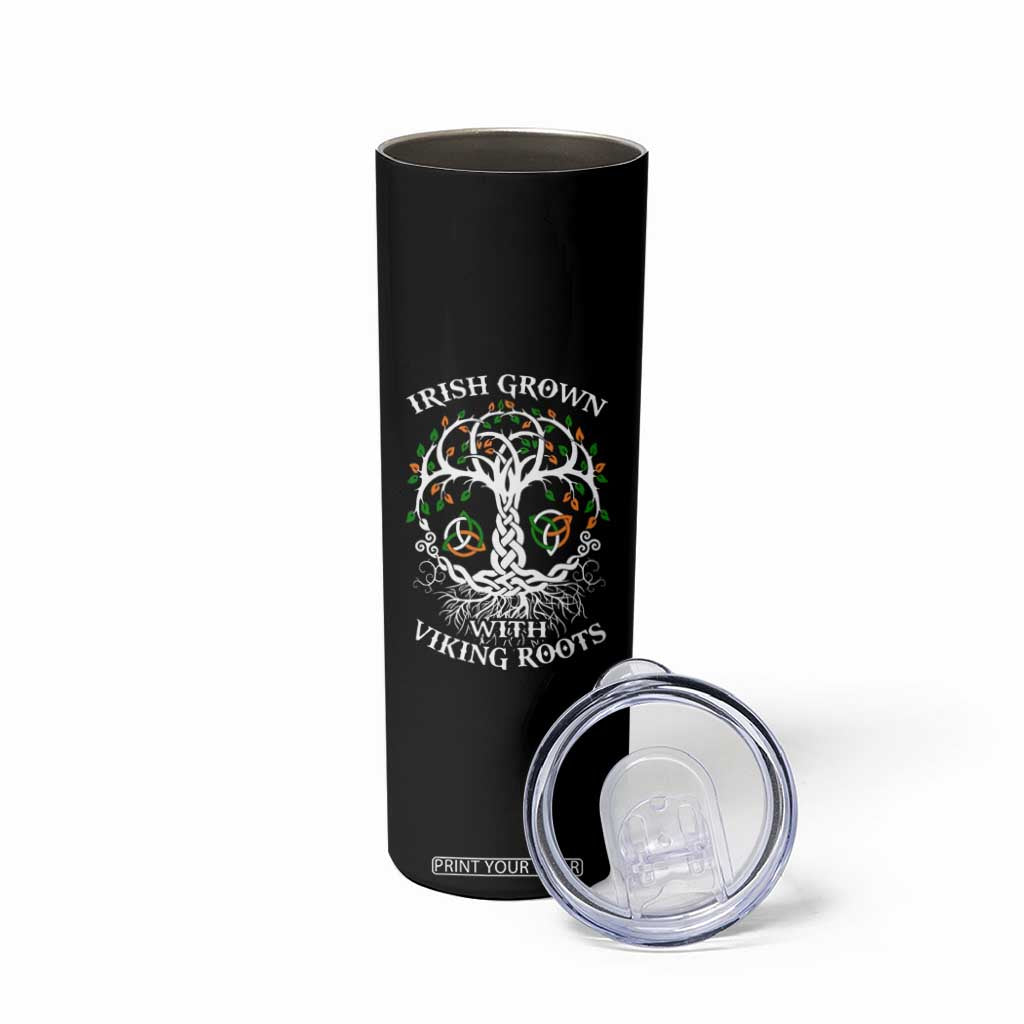 Irish Grown With Viking Roots Skinny Tumbler TS09 Print Your Wear