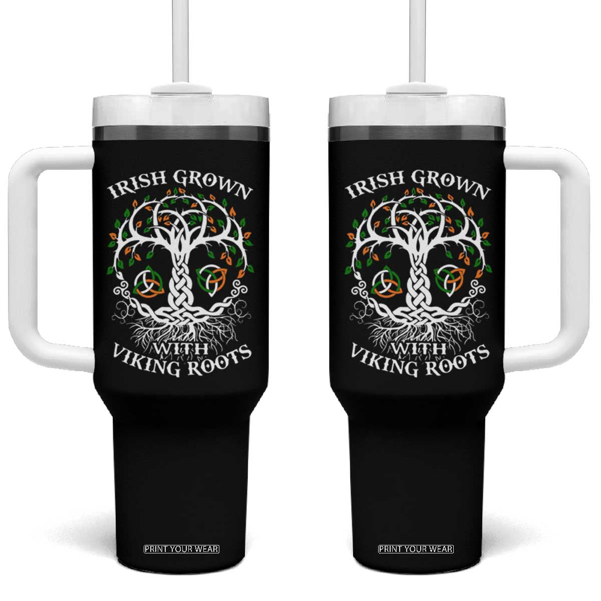 Irish Grown With Viking Roots Tumbler With Handle TS09 One Size: 40 oz Black Print Your Wear