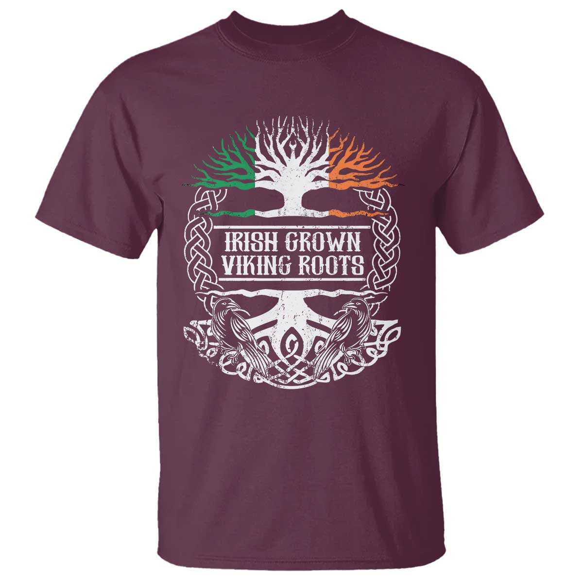 Irish Viking T Shirt Irish Grown With Viking Roots TS09 Maroon Print Your Wear