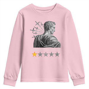Julius Caesar Youth Sweatshirt Ides Of March Very Bad Would Not Recommend TS09 Light Pink Print Your Wear