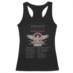 Julius Caesar World Tour Racerback Tank Top SPQR Roman History TS09 Black Print Your Wear