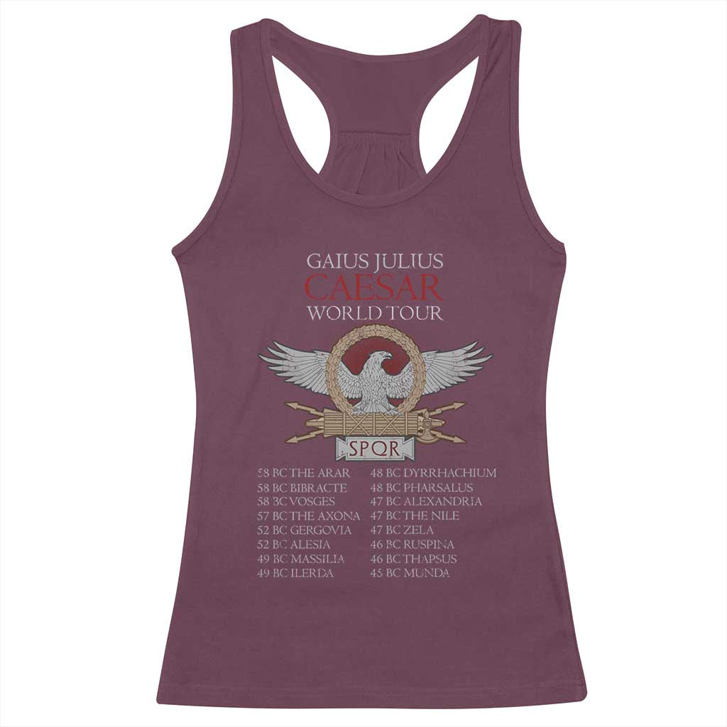 Julius Caesar World Tour Racerback Tank Top SPQR Roman History TS09 Maroon Print Your Wear