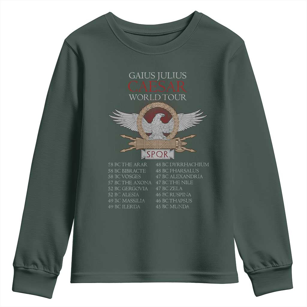 Julius Caesar World Tour Youth Sweatshirt SPQR Roman History TS09 Dark Forest Green Print Your Wear