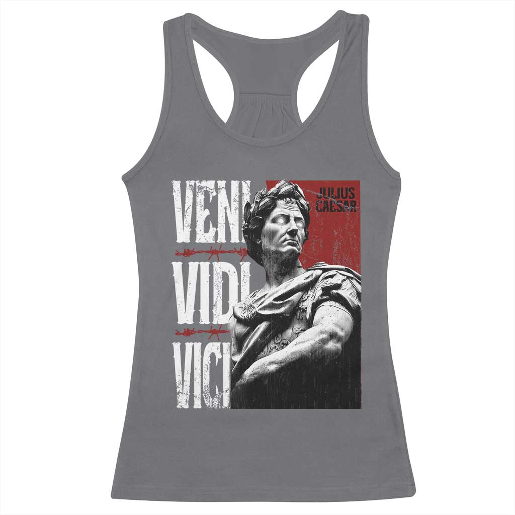 Julius Caesar Racerback Tank Top Veni Vidi Vici Latin Roman History TS09 Charcoal Print Your Wear