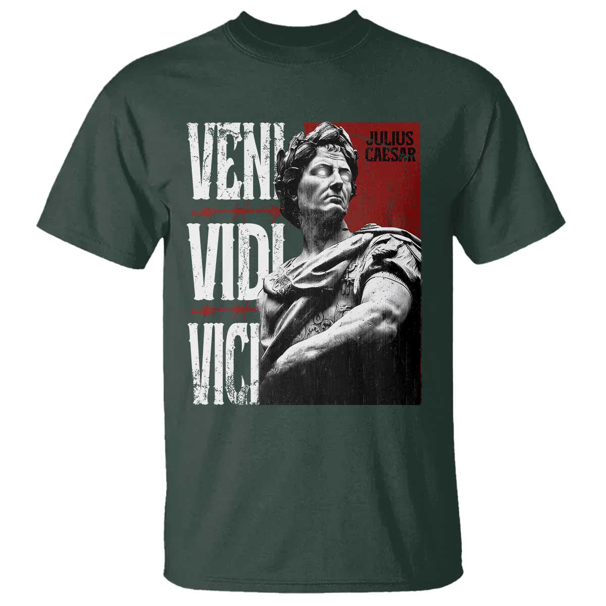 Julius Caesar T Shirt Veni Vidi Vici Latin Roman History TS09 Dark Forest Green Print Your Wear