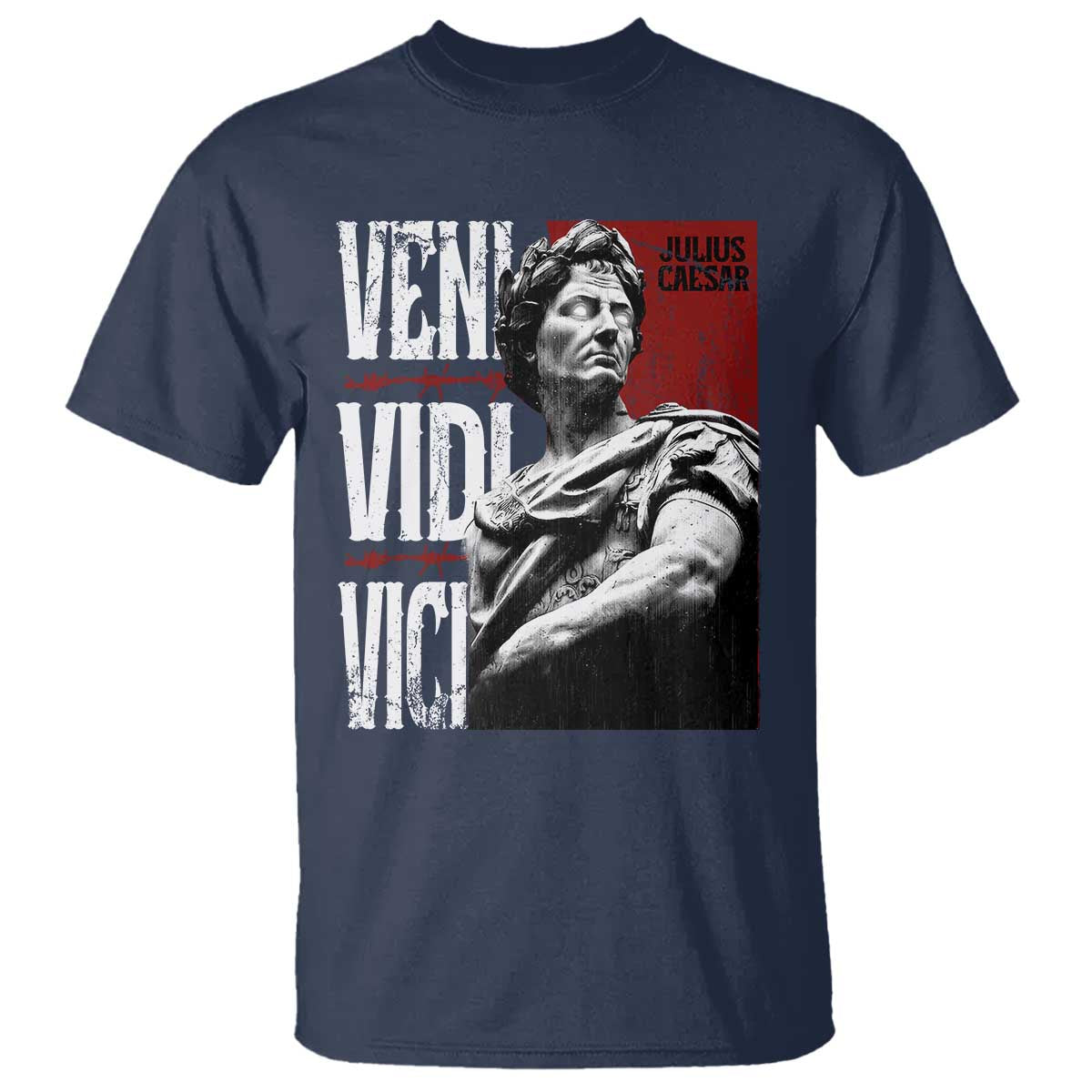 Julius Caesar T Shirt Veni Vidi Vici Latin Roman History TS09 Navy Print Your Wear