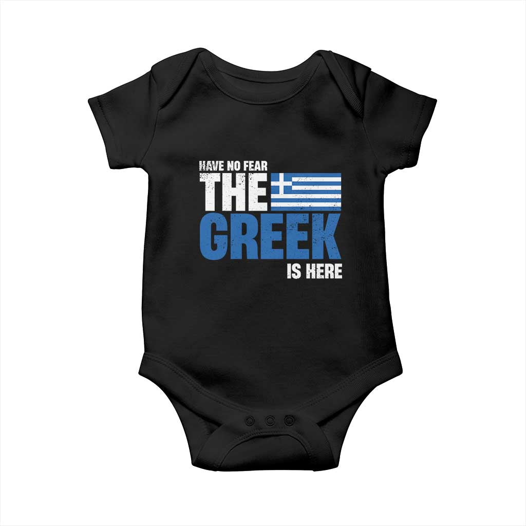 Proud Greece Baby Onesie Have No Fear The Greek Is Here TS09 Black Print Your Wear