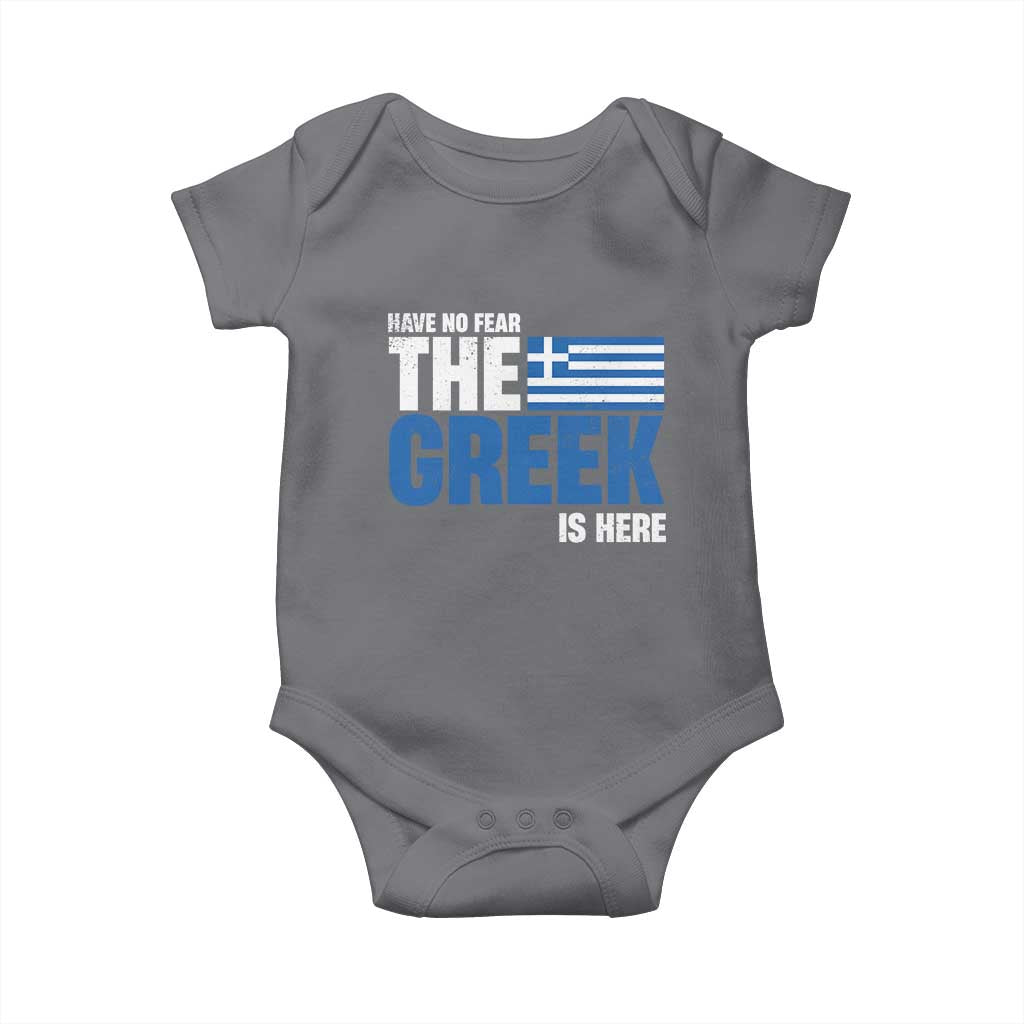 Proud Greece Baby Onesie Have No Fear The Greek Is Here TS09 Charcoal Print Your Wear