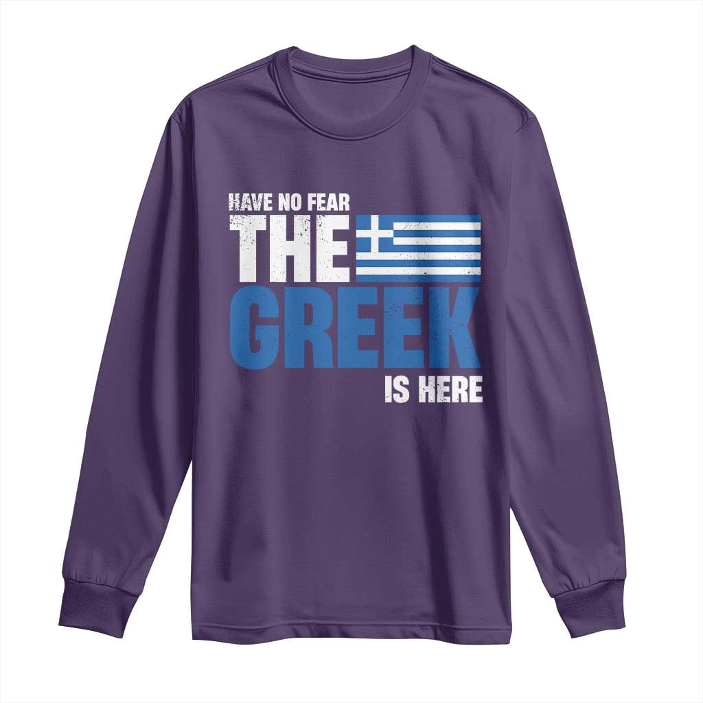 Proud Greece Long Sleeve Shirt Have No Fear The Greek Is Here TS09 Purple Print Your Wear