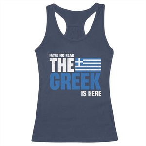 Proud Greece Racerback Tank Top Have No Fear The Greek Is Here TS09 Navy Print Your Wear