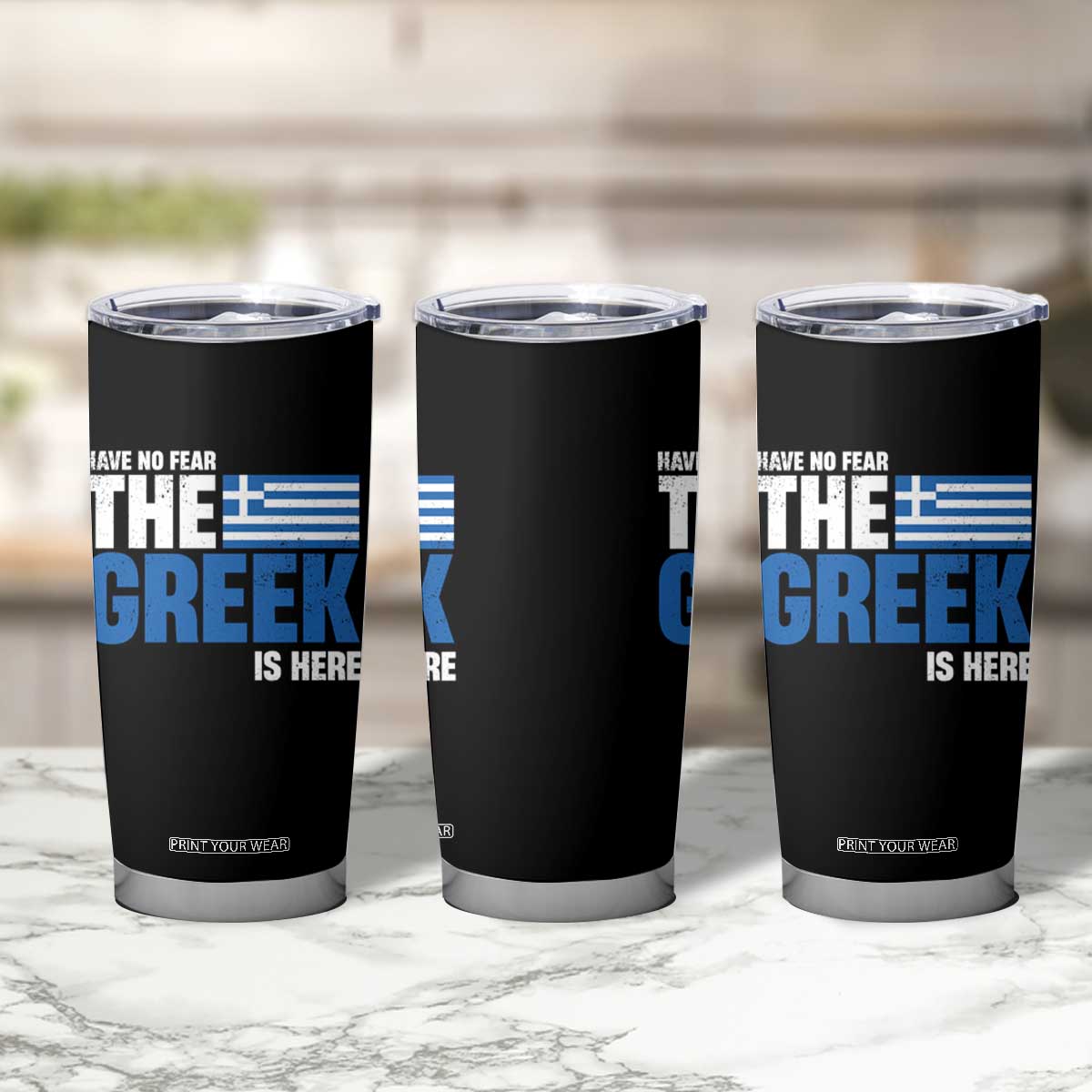Proud Greece Tumbler Cup Have No Fear The Greek Is Here TS09 Print Your Wear