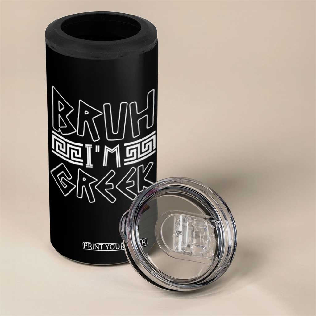 Proud Greece 4 in 1 Can Cooler Tumbler Bruh I'm Greek TS09 Print Your Wear