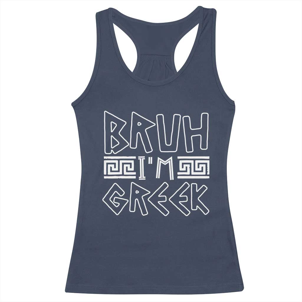 Proud Greece Racerback Tank Top Bruh I'm Greek TS09 Navy Print Your Wear