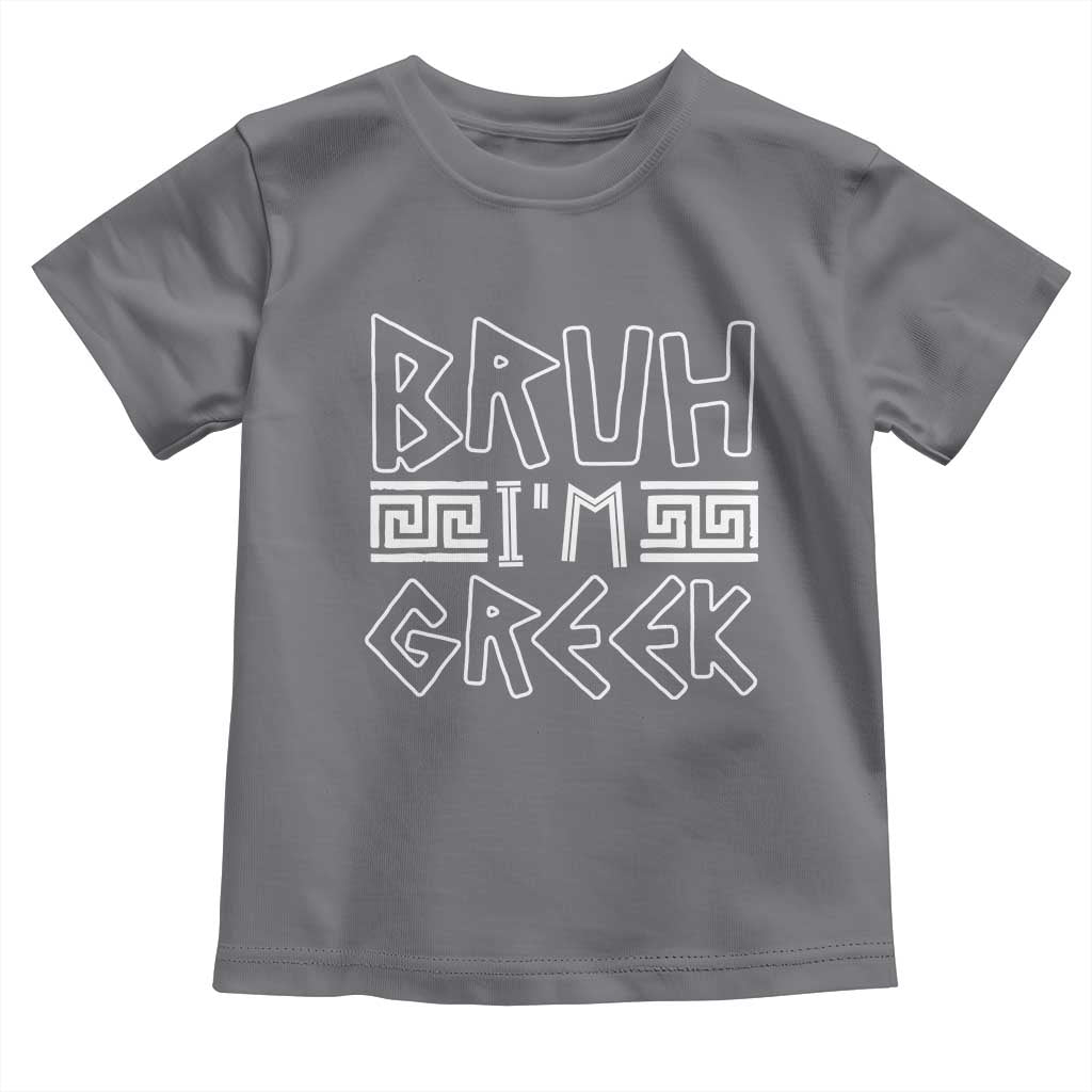 Proud Greece Toddler T Shirt Bruh I'm Greek TS09 Charcoal Print Your Wear