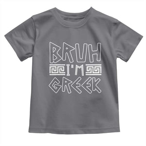 Proud Greece Toddler T Shirt Bruh I'm Greek TS09 Charcoal Print Your Wear