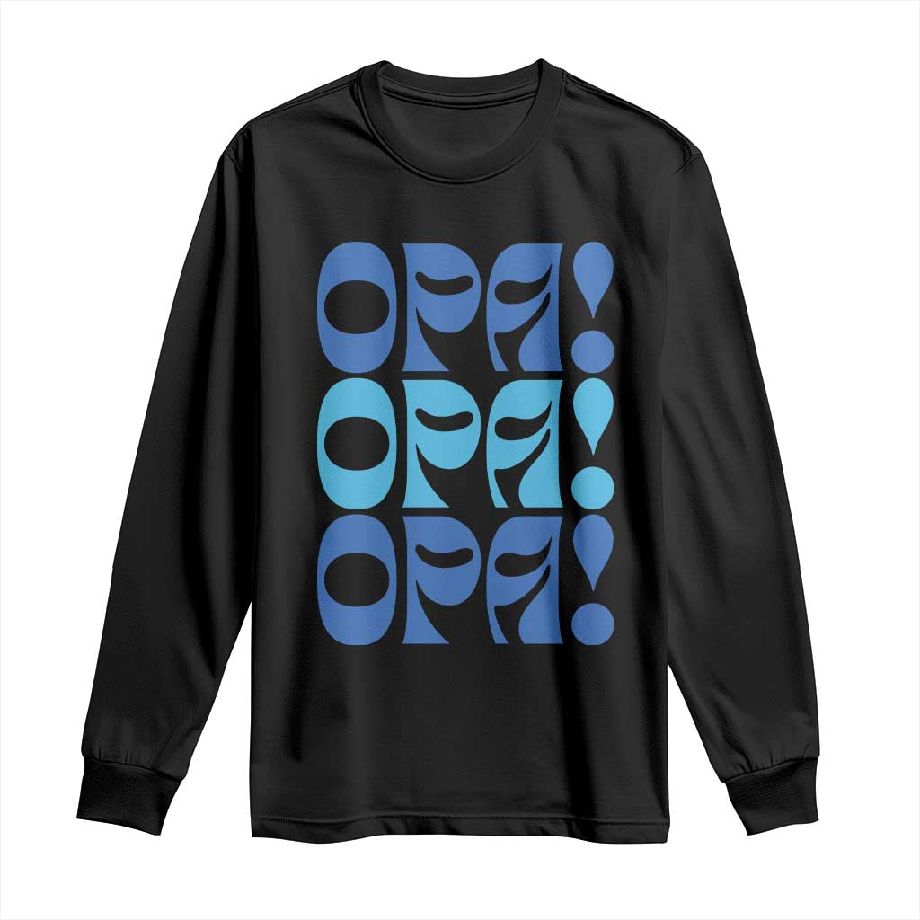 Greek Oops Opa Long Sleeve Shirt TS09 Black Print Your Wear
