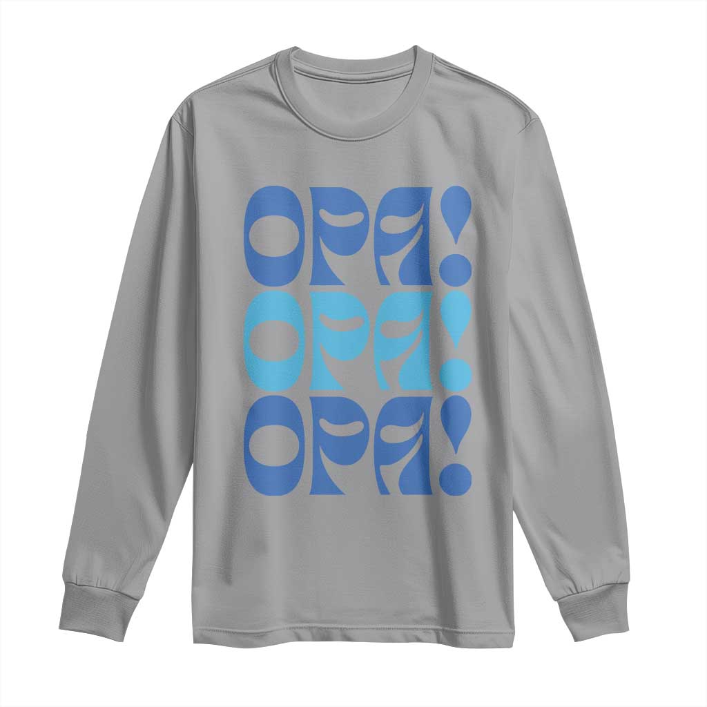 Greek Oops Opa Long Sleeve Shirt TS09 Sport Gray Print Your Wear