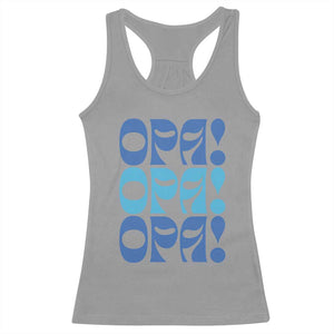 Greek Oops Opa Racerback Tank Top TS09 Sport Gray Print Your Wear