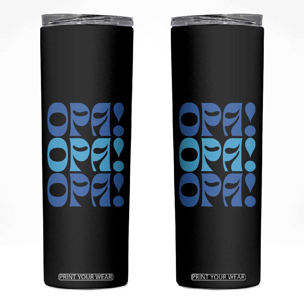 Greek Oops Opa Skinny Tumbler TS09 Black Print Your Wear