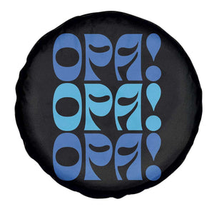 Greek Oops Opa Spare Tire Cover TS09 Print Your Wear