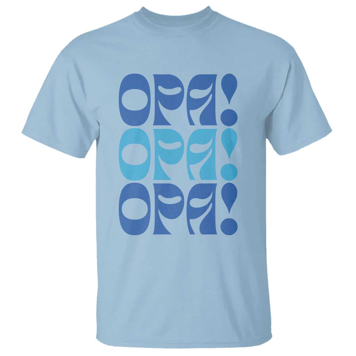 Greek Oops Opa T Shirt TS09 Light Blue Print Your Wear